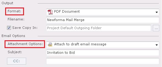 In the Output section, choose the letter format by selecting either Word Document, PDF Document or Email Message from the Format dropdown.