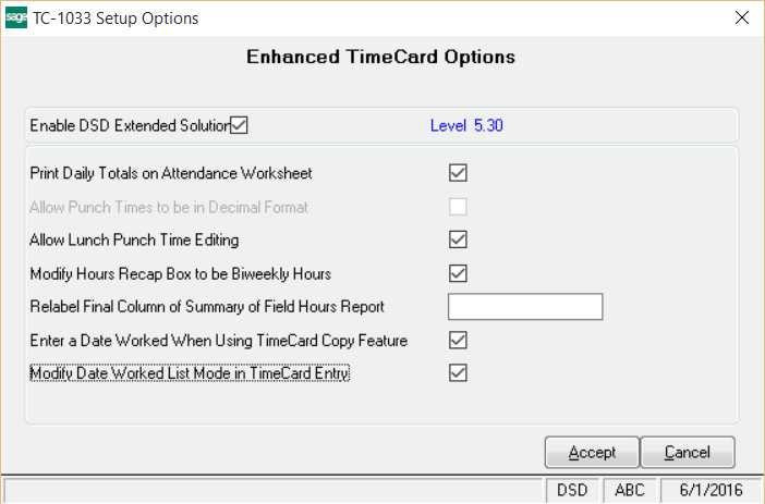 Enhanced TimeCard Options 11 Section C: Setup Upon completion of software installation, you will need to access the DSD Extended Solutions Setup from the TimeCard Setup menu.