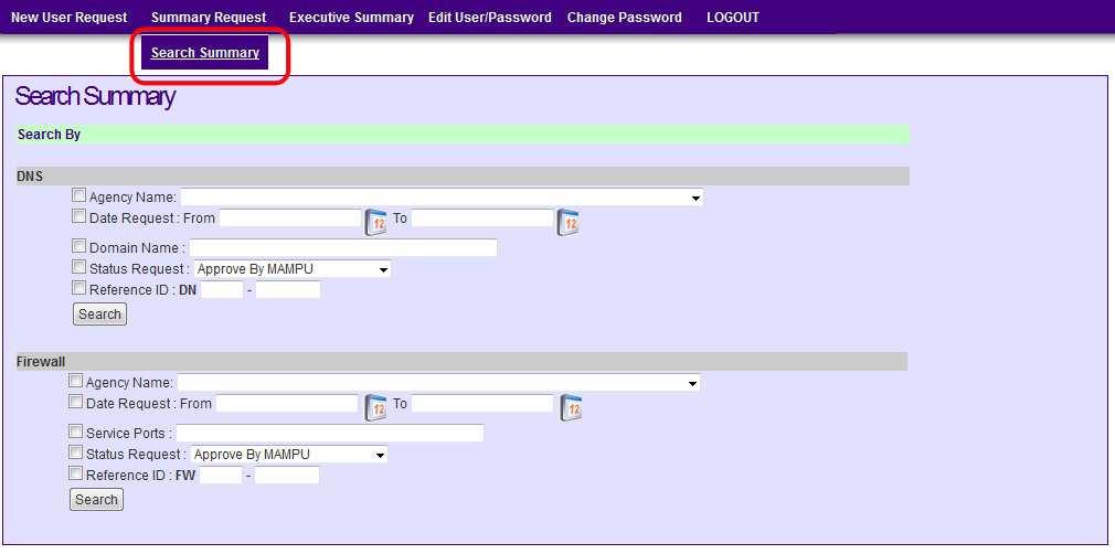 (Lihat Lampiran Email 3) 4) Menyemak status permohonan i) Klik tab Summary Request ii) Memaparkan senarai permohonan baru sahaja dari semua agensi.