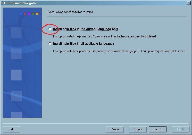 Installing and Configuring Your SAS Software 4 Specify Which
