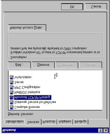 1 Select the Network option from the Control Panel. 2 Go to the Services tab. [40] Selecting Microsoft TCP/IP printing 3 Make certain that Microsoft TCP/IP printing is installed.