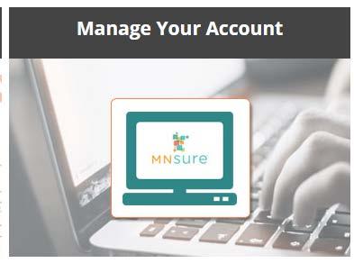 click on Manage Your Account on the MNsure.