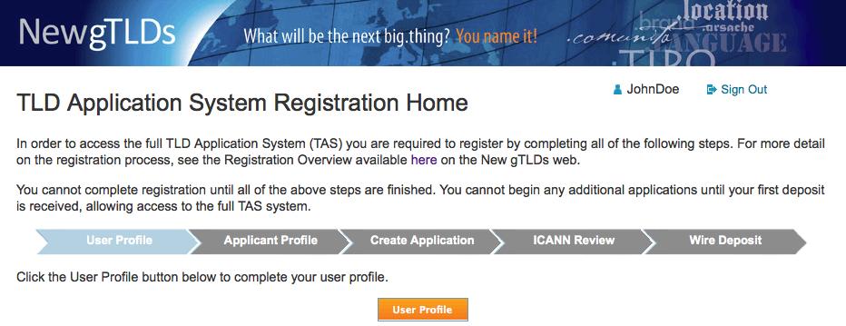 This TLD Application System Registration Home page shows progress against the linear steps in the TAS Registration process. The current step is highlighted in light blue.