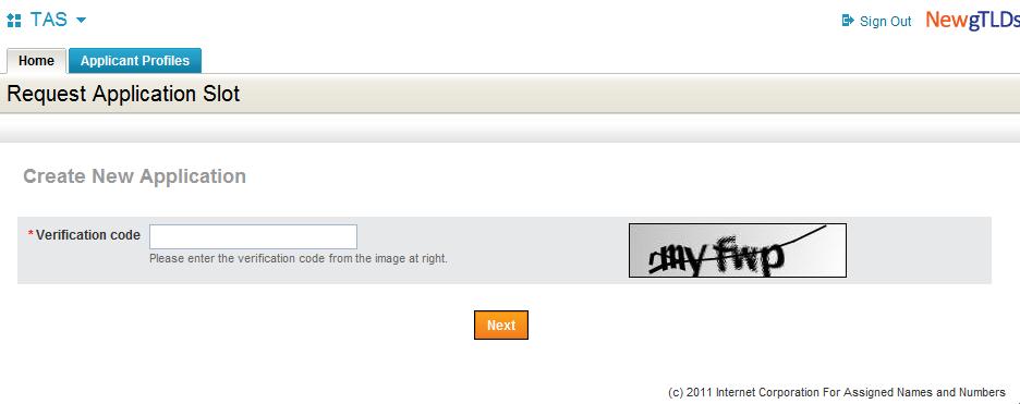 The Request Application Slot screen will appear. Enter the CAPTCHA verification code.