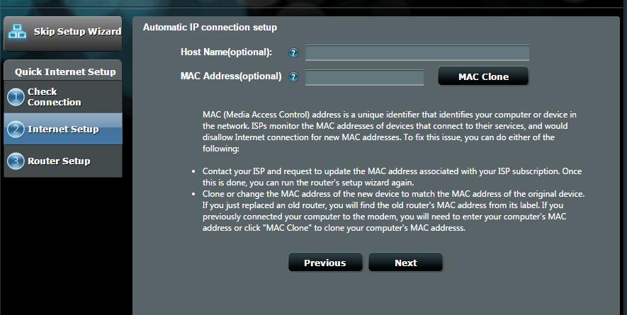 2. The wireless router automatically detects if your ISP connection type is