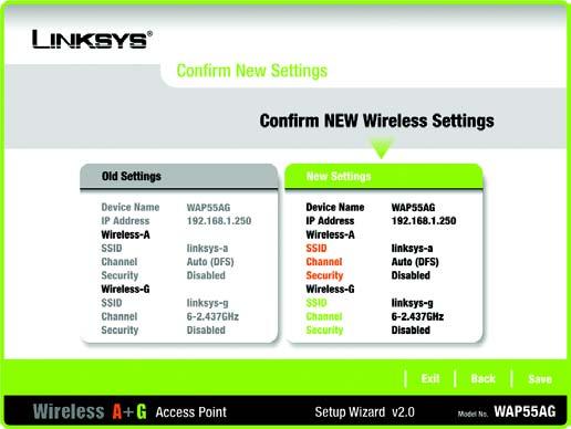 Figure 5-14: Wireless-G Security - PSK 14. The Confirm New Settings screen will appear to allow you to check your settings.