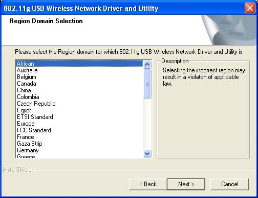 5. When start the utility installing, you will see the Wireless Configuration Utility Region domain Selector, select the Region domain where you are using this Wireless device, users