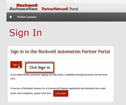 Step 4: Sign in to the PartnerNetwork Portal Sign In Process for Commercial Program Portal Users with the @yourcompanyemail.com user name.