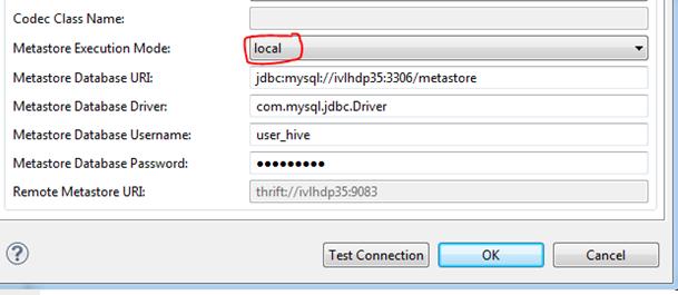 The following image shows the local metastore execution mode properties that you can configure: 17.