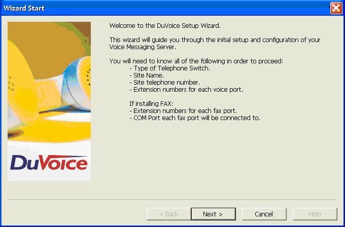 6.3. Administer Setup Wizard From the DuVoice server, select Start > All