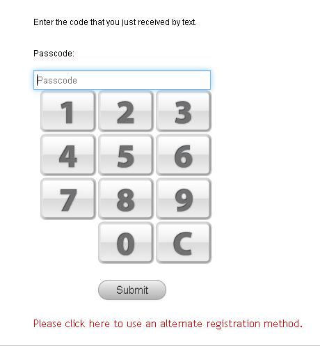5. On the passcode entry page, enter the passcode you received and click Submit.