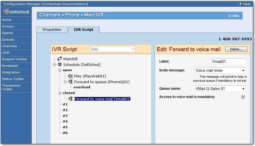 Figure 60: IVR script example, Forward to voice mail object Creating Menus of Options The procedure in this section illustrates how to implement menus of options.