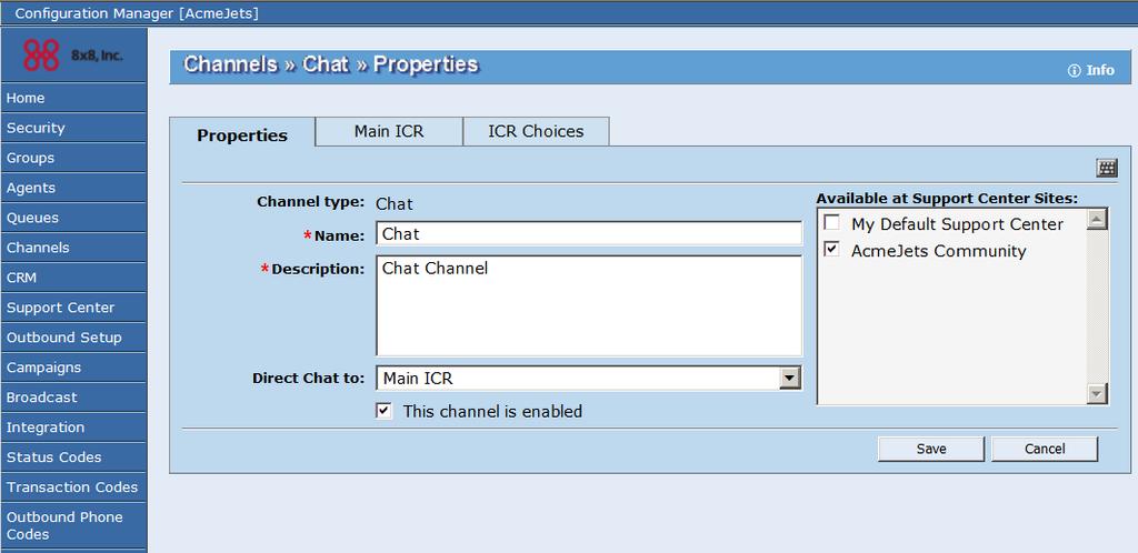 Configuring Chat Channel Preferences with the Properties Tab Use the chat Channel, Properties tab to specify the primary properties of the chat channel.