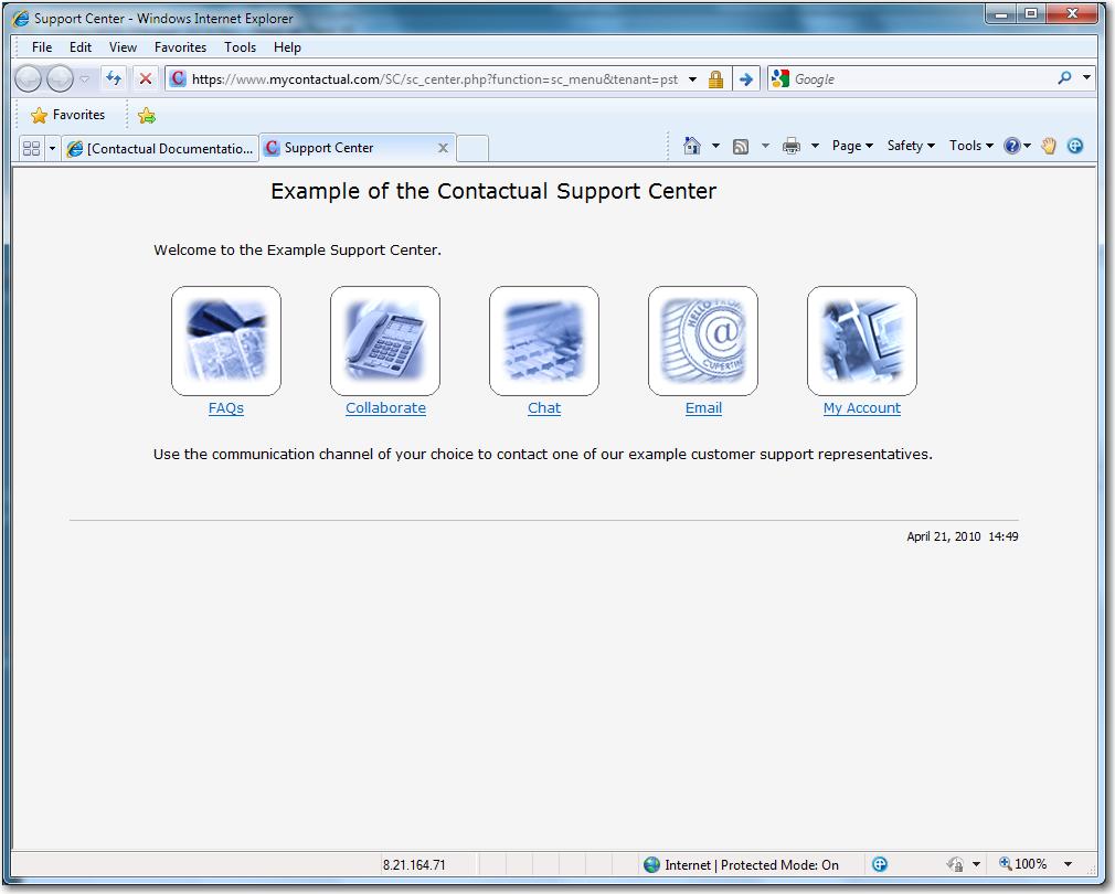 Configuring Customer Support Access Options with the Support Center Page Use the Support Center to provide your customers with access to your contact center's services.