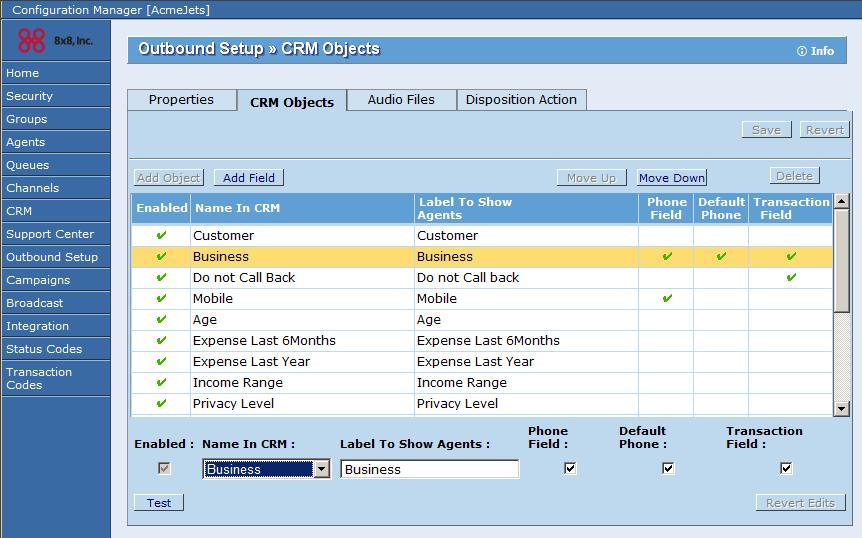Figure 92: Outbound Setup page, CRM Objects Tab To add a CRM object: 1. Click Add Object. 2. Enter the name of the object from your CRM. Note: You must enter the object name as it appears in the CRM.