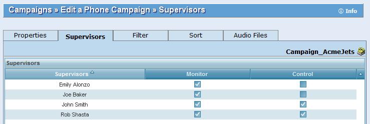 Campaigns Page, Properties Tab Do not Call (optional) Description Select a CRM field to be updated with Do not Call disposition information. 5. Click Save. You created a campaign successfully.