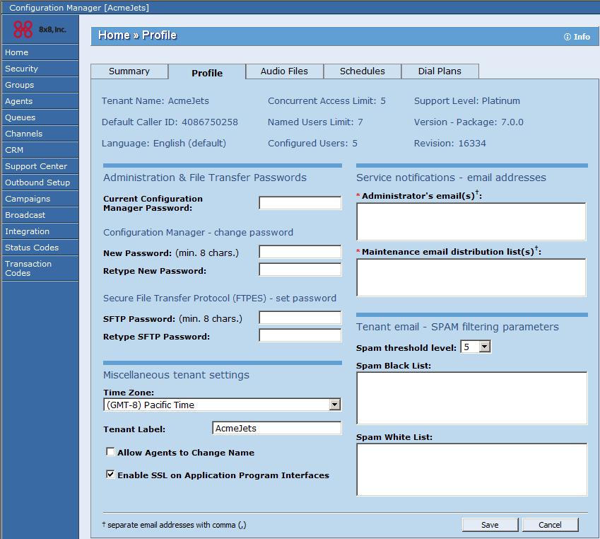 Figure 7: Home page, Profile tab The information in Configuration Manager Profile is grouped under the following areas: Administration & File Transfer Passwords: Lets you change your passwords for