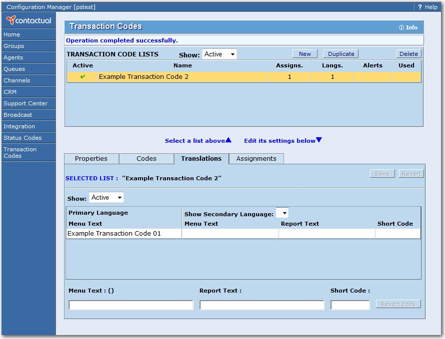 Figure 139: Transaction Codes page, Translations tab If the Translations tab is disabled, perform the procedure in Configuring Transaction Code Lists and Settings with the Properties