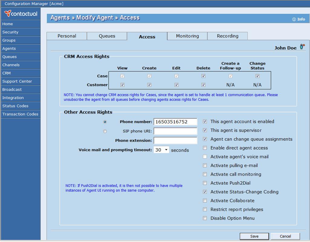 Figure 27: Agents page, Access tab To specify groups and queues to supervise: 1.
