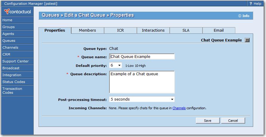Configuring Chat Queues Configuring a Contactual CRM Chat queue consists of the following tasks: Configuring Chat Queue Preferences with the Properties Tab Selecting Chat Queue Agent Members with the