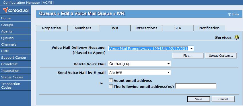 Figure 52: Voice Mail Queue page, IVR tab Summary of Voice Mail Queue IVR Tab Options Table 38 summarizes the options available in the Voice Mail page, IVR tab.