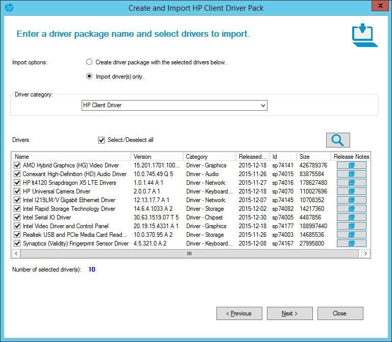 Figure 47 HP Client Driver Pack Driver Selection 9. Click Next. 10. If you are creating a driver package, configure the distribution points and network shares as follows: a.