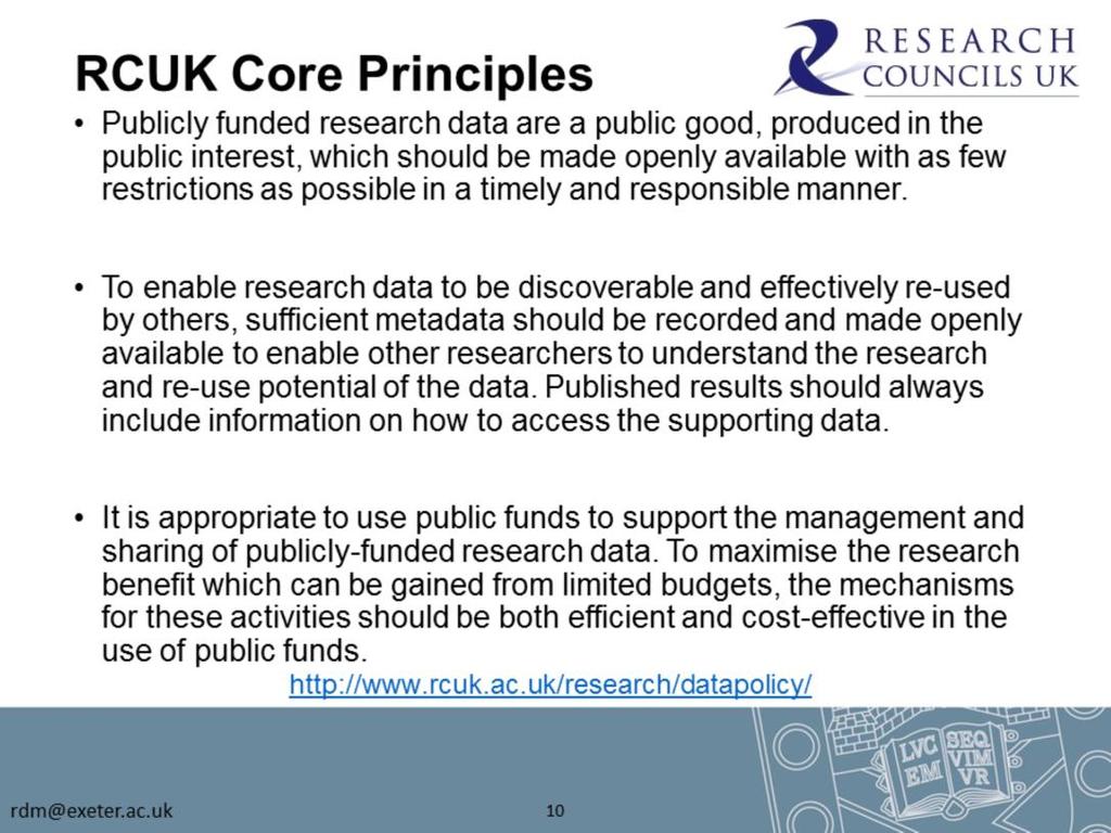 The Research Councils UK have a set of principles to