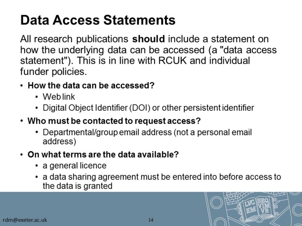 A data access statement is a short statement that describes where and how the data