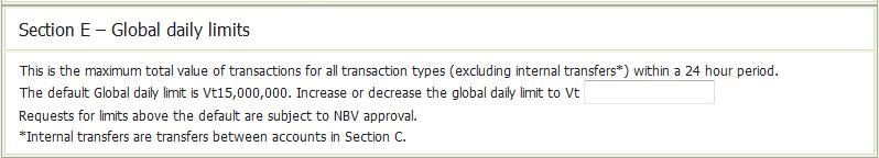 - In section F specify your limits as per transaction type. The section is optional.