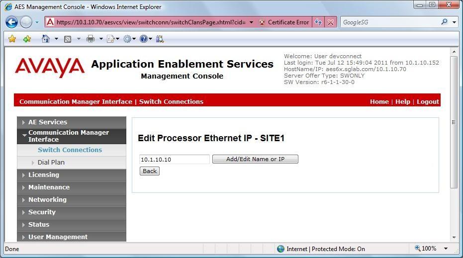 Step Description 4. In the Edit Processor Ethernet IP SITE1 screen, enter the host name or IP address of the Communication Manager Processor Ethernet.