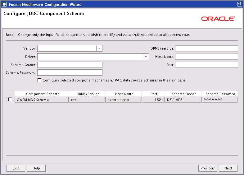 Configure JDBC Component Schema Use this screen to test the data source connections that you configured on the Configure JDBC Data Sources and Configure RAC Data Sources screens.