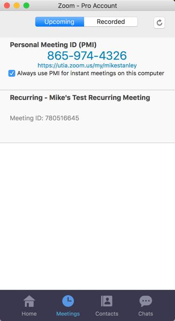 Meetings The Meetings tab displays your upcoming or recurring meetings. The Recorded tab allows you to view previously recorded meetings.