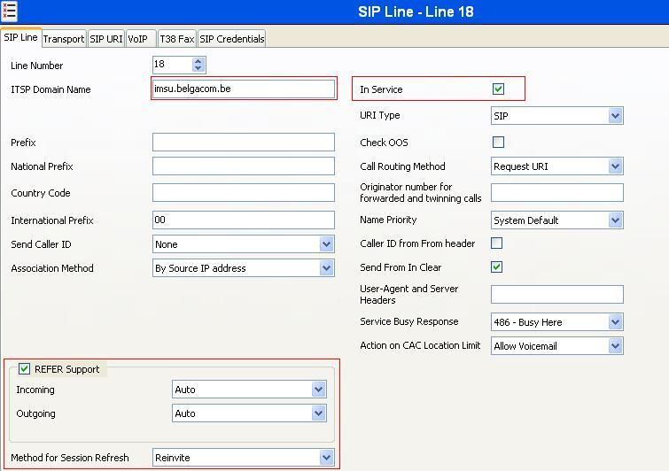 5.6.2. SIP Line SIP Line Tab On the SIP Line tab in the Details Pane, configure the parameters below to connect to the SIP Trunking service. Set ITSP Domain Name to imsu.belgacom.