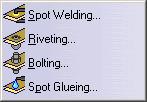 Insert Fastening Elements Menu This section presents the Insert Fastening Elements menu: Insert -> Fastening Elements For... Spot Welding... Riveting.