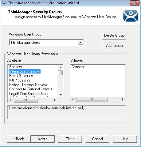New ThinManager Security Group Select the group from the Windows Users Group drop-down.