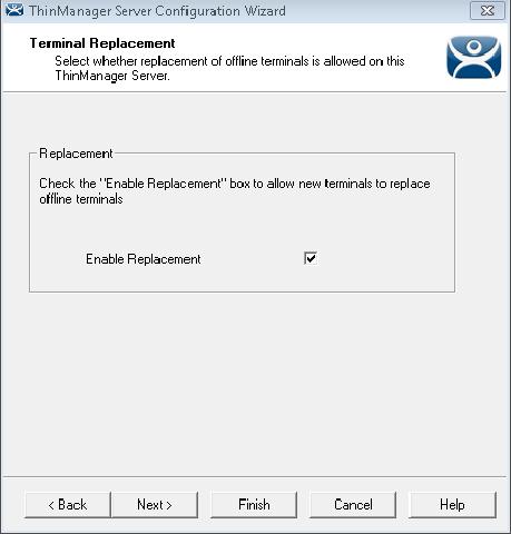 Terminal Replacement On the Terminal Replacement page of the ThinManager Server Configuration Wizard is the Enable replacement checkbox. This allows failed terminals to be replaced.