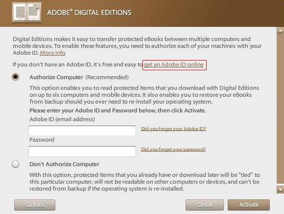 Importing Content Installing Adobe Digital Editions (ADE) Enter your