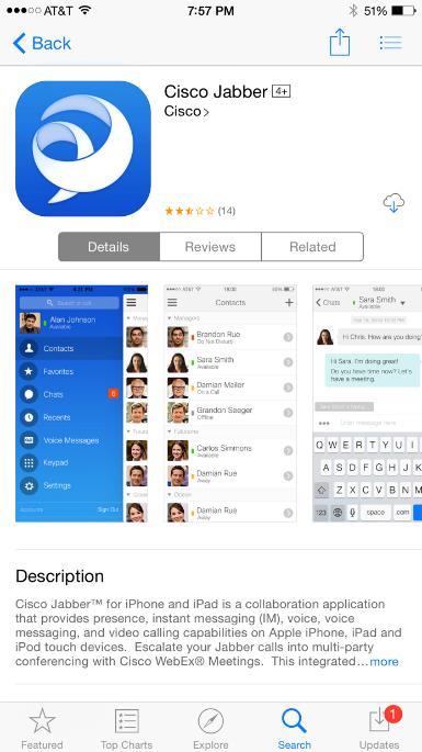 Where to Find the Latest Jabber Clients Cisco Jabber is an public app with