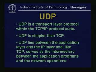 - Message still needs to be handed to the correct process. - UDP is responsible for delivery of the message to the appropriate process.