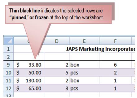 57 THE PNP BASIC COMPUTER ESSENTIALS e-learning (MS Excel 2007) Choose Freeze Pane. A thin, black line appears to the right of the frozen area.