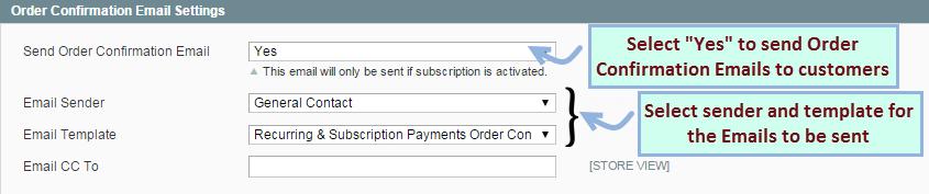 6) Order Confirmation Email Settings Send confirmation Email to customers who have subscribed for product(s). 6.1) How to configure extension to send Emails once the order is confirmed?