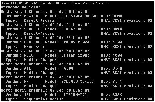 How to Detect Devices Attached to Servers Use the following syntax to detect all devices: Note: You can access all types of SCSI devices using the sg driver.