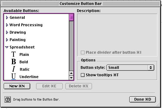 Button Bar and Panel You can customize each program s button bar in AppleWorks to reflect your favorite buttons. This can be done for each program that you open.