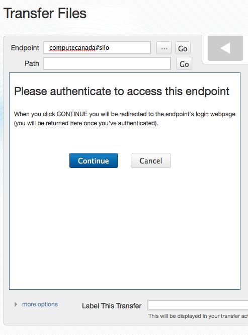 Activating Endpoints OAuth MyProxy Globus redirects to Compute Canada operated authentication page Activate endpoint with