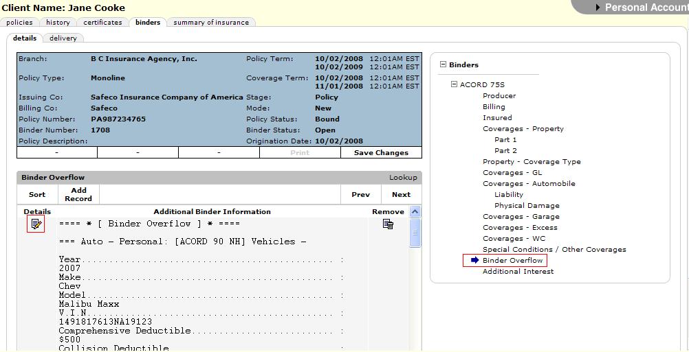 Nexsure Training Manual - CRM Click the Binder Overflow Details icon and then click in the Additional Binder Information text box to expand the text box for editing.