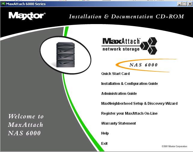 10: Install MaxNeighborhood Discovery and Setup Wizard 10: Install MaxNeighborhood Discovery and Setup Wizard Install the MaxNeighborhood Discovery and Setup Wizard, find your new MaxAttach NAS 6000,