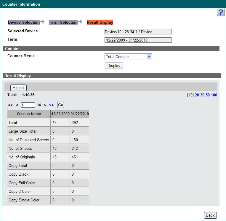 Counter Reader 5 5.1. Displaying the result Displays the counter information. Function Selected Device Term Date User Account Track Details Displays the registered name of the selected device.