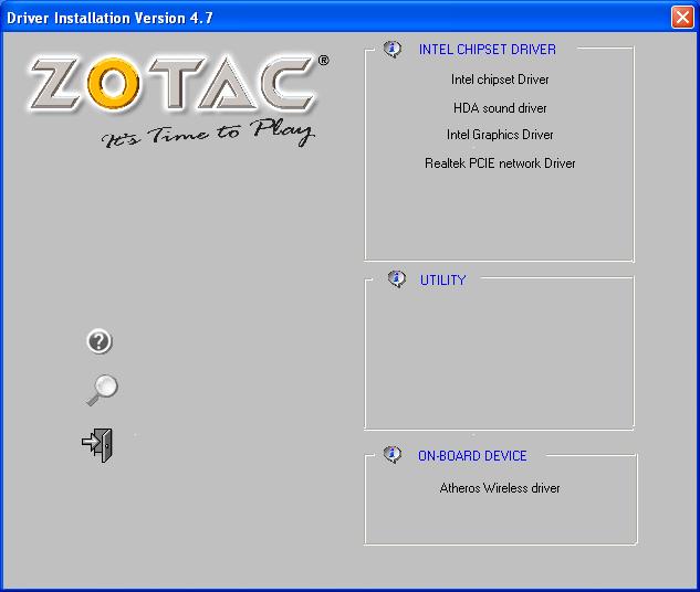 Installing drivers and software Installing an operating system The ZOTAC ZBOX does not ship with an operating system preinstalled.