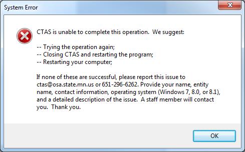 CTAS User Manual 10-19 Administration: The Error Log Tab While you are using CTAS, a System Error screen or similar error message (example below) may appear