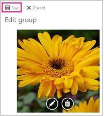 In the group header, select the current picture. 4. In Edit group, select Change photo. 5. In Edit group, click Save.